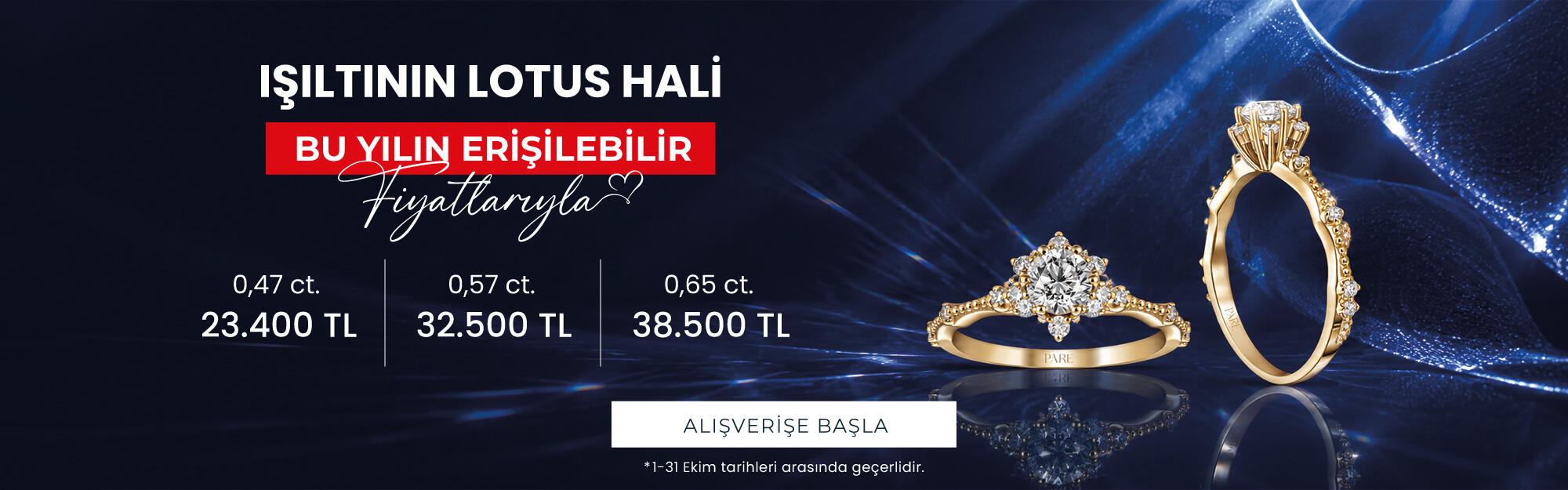 Lotus Yüzük Kampanya